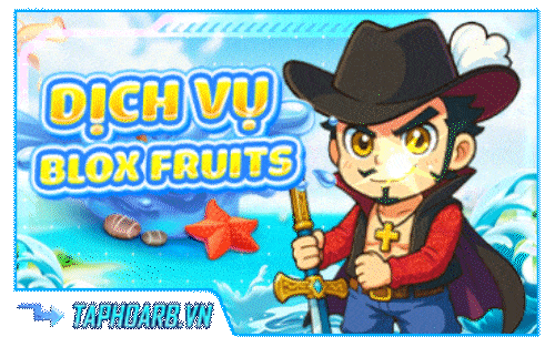 Dịch Vụ Blox Fruit