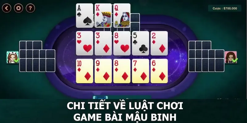 Chi tiết thông tin về luật chơi game đánh bài Mậu Binh