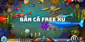 Bắn cá free xu - Cuộc chiến làm giàu không khoan nhượng